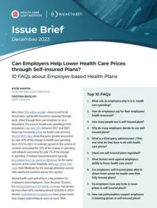 Can Employers Help Lower Health Care Prices through Self-Insured Plans? 10 FAQs about Employer-based Health Plans