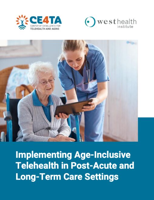 Implementing Age Inclusive Telehealth in Post Acute and Long Term Care Settings thumbnail