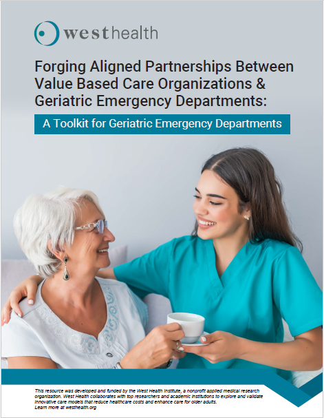 Forging aligned partnerships between value based care organizations geriatric emergency departments thumbnail